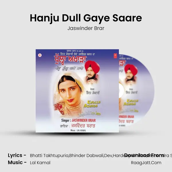 Hanju Dull Gaye Saare MP3 Song by Jaswinder Brar Cover
