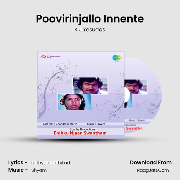 Poovirinjallo Innente MP3 Song by K J Yesudas Cover
