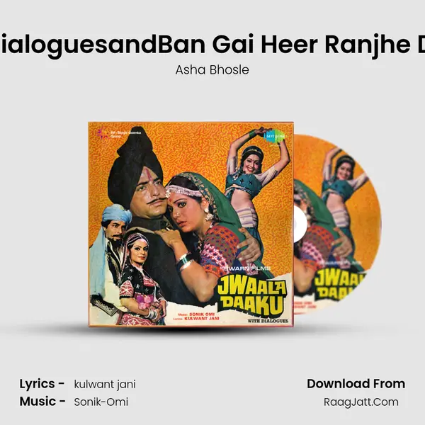 DialoguesandBan Gai Heer Ranjhe Di MP3 Song by Asha Bhosle Cover