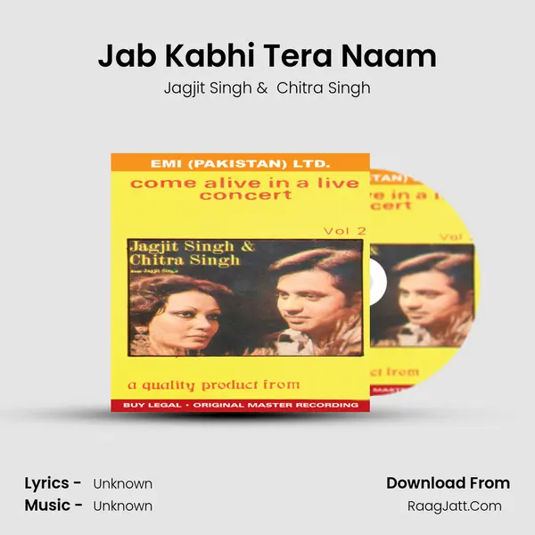 Jab Kabhi Tera Naam MP3 Song by Jagjit Singh Cover
