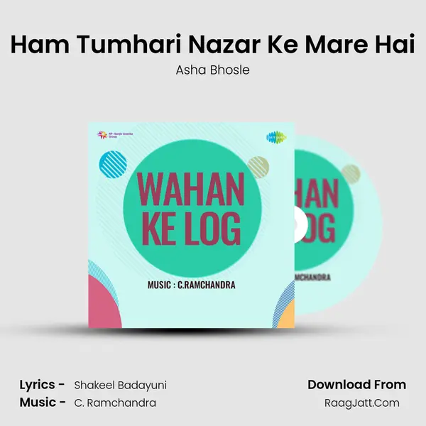 Ham Tumhari Nazar Ke Mare Hai MP3 Song by Asha Bhosle Cover