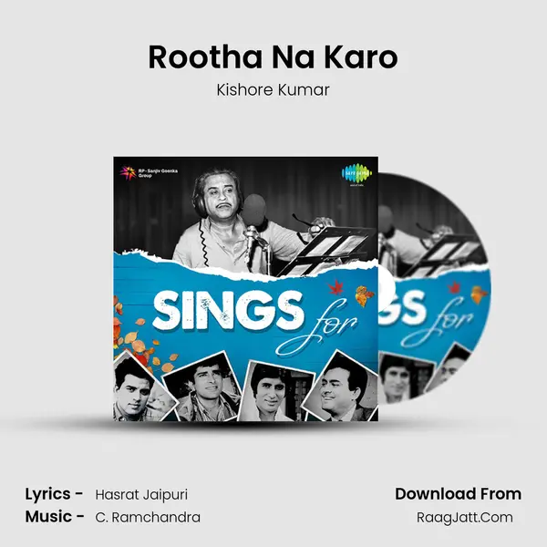 Rootha Na Karo MP3 Song by Kishore Kumar Cover