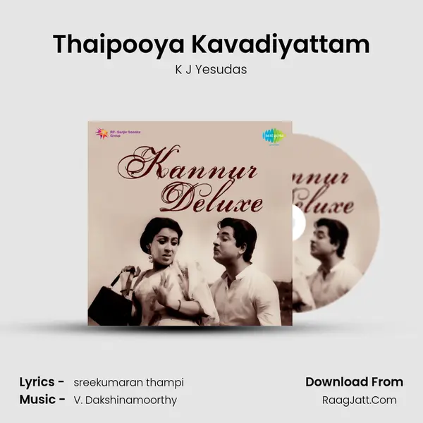 Thaipooya Kavadiyattam MP3 Song by K J Yesudas Cover