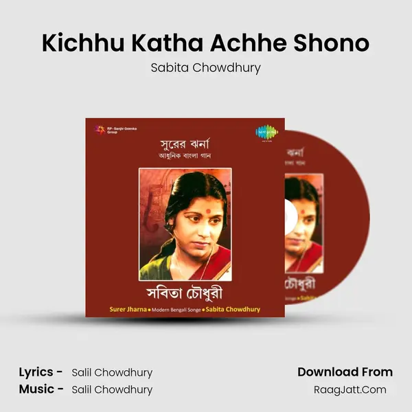 Kichhu Katha Achhe Shono Cover