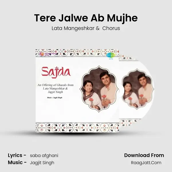 Tere Jalwe Ab Mujhe MP3 Song by Lata Mangeshkar Cover