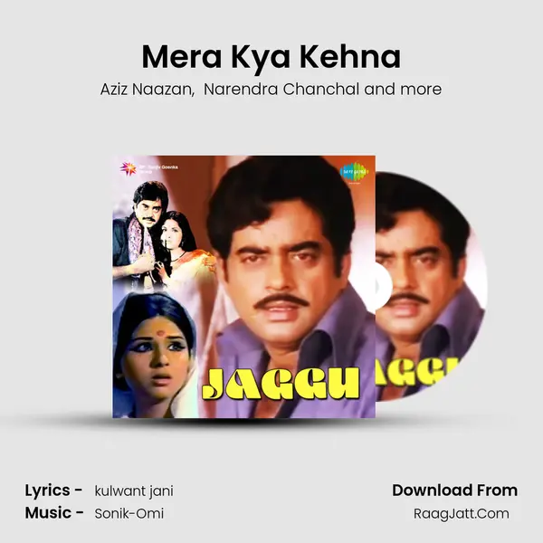 Mera Kya Kehna MP3 Song by Aziz Naazan Cover
