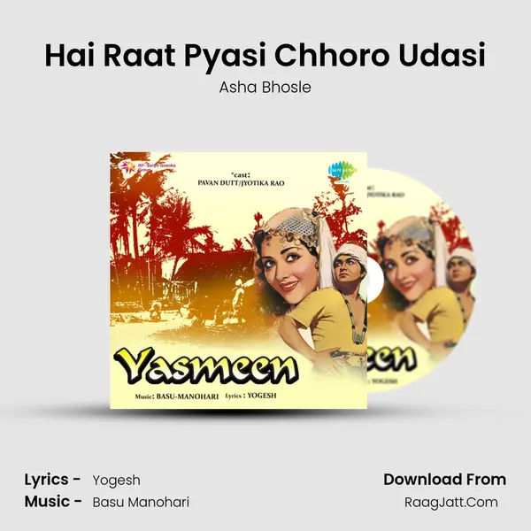 Hai Raat Pyasi Chhoro Udasi MP3 Song by Asha Bhosle Cover
