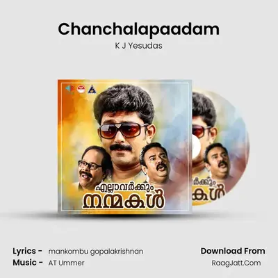 Chanchalapaadam MP3 Song by K J Yesudas Cover