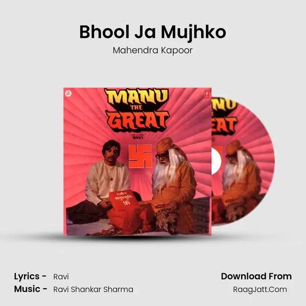 Bhool Ja Mujhko MP3 Song by Mahendra Kapoor Cover