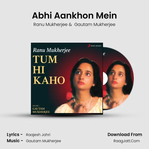 Abhi Aankhon Mein MP3 Song by Ranu Mukherjee Cover