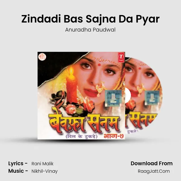 Zindadi Bas Sajna Da Pyar MP3 Song by Anuradha Paudwal Cover