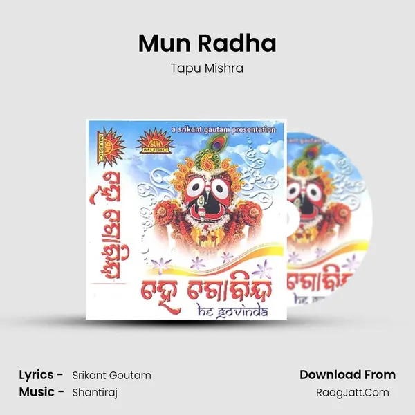 Mun Radha MP3 Song by Tapu Mishra Cover