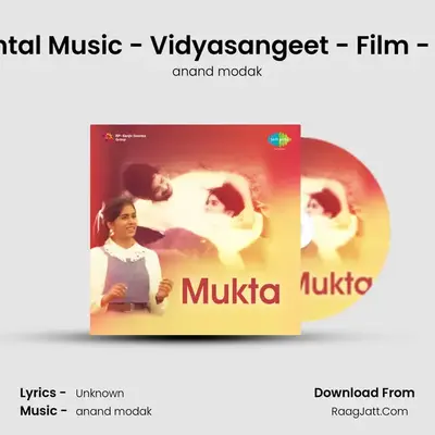 Instrumental Music - Vidyasangeet - Film - Mukta - 2 MP3 Song by anand modak Cover