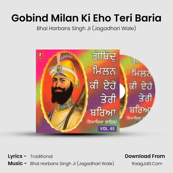 Gobind Milan Ki Eho Teri Baria MP3 Song by Bhai Harbans Singh Ji (Jagadhari Wale) Cover
