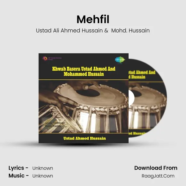 Mehfil MP3 Song by Ustad Ali Ahmed Hussain Cover