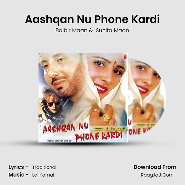 Aashqan Nu Phone Kardi MP3 Song by Balbir Maan Cover