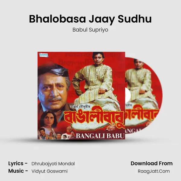 Bhalobasa Jaay Sudhu MP3 Song by Babul Supriyo Cover