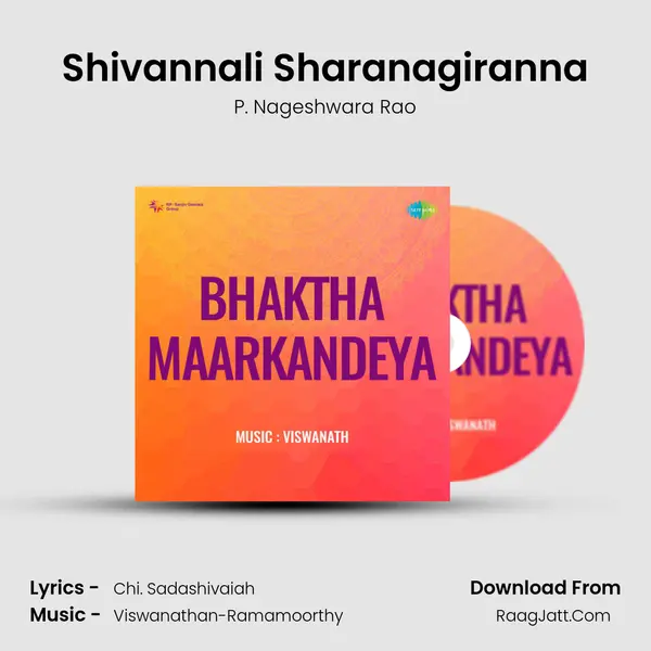 Shivannali Sharanagiranna MP3 Song by P. Nageshwara Rao Cover