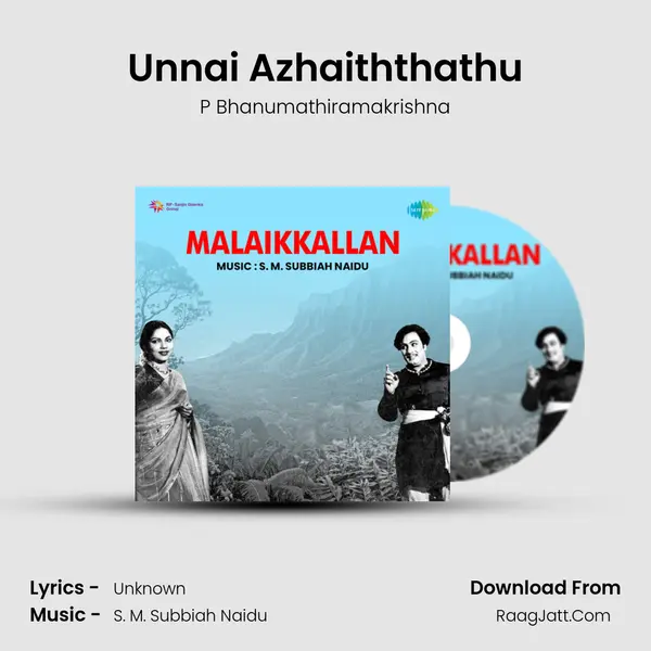 Unnai Azhaiththathu MP3 Song by P Bhanumathiramakrishna Cover