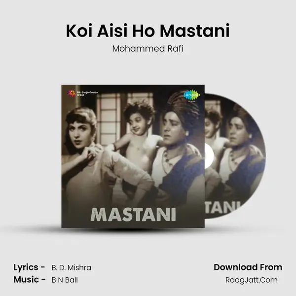 Koi Aisi Ho Mastani MP3 Song by Mohammed Rafi Cover