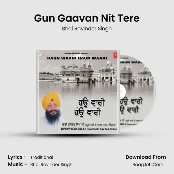 Gun Gaavan Nit Tere MP3 Song by Bhai Ravinder Singh Cover