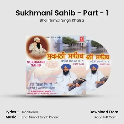Sukhmani Sahib -Part 1 - Bhai Nirmal Singh Ji