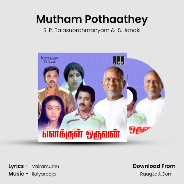 Mutham Pothaathey MP3 Song by S. P. Balasubrahmanyam Cover