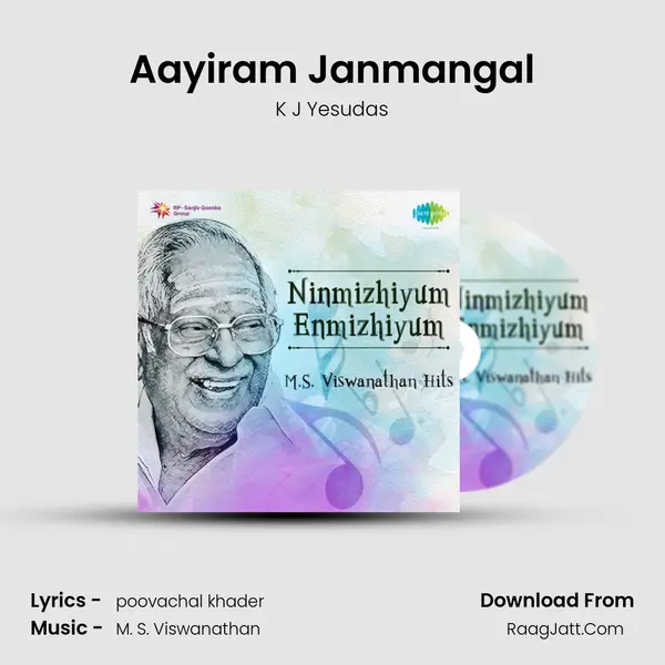 Aayiram Janmangal MP3 Song by K J Yesudas Cover