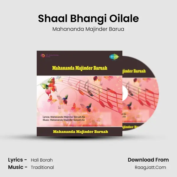 Shaal Bhangi Oilale MP3 Song by Mahananda Majinder Barua Cover
