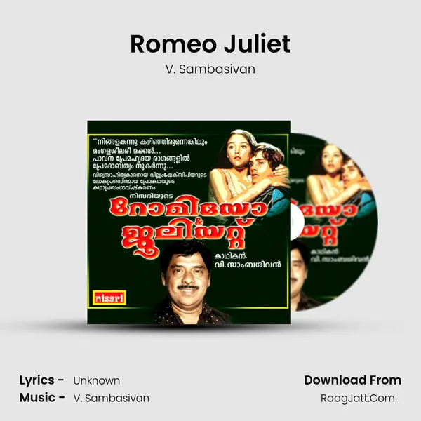 Romeo Juliet MP3 Song by V. Sambasivan Cover