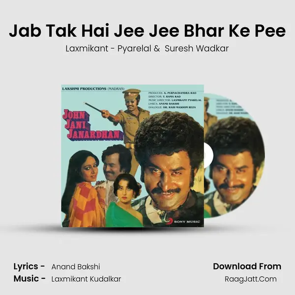 Jab Tak Hai Jee Jee Bhar Ke Pee MP3 Song by Laxmikant - Pyarelal Cover