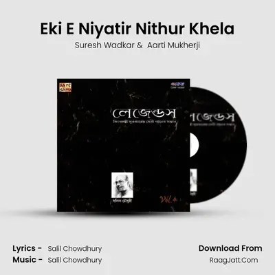 Eki E Niyatir Nithur Khela MP3 Song by Suresh Wadkar Cover