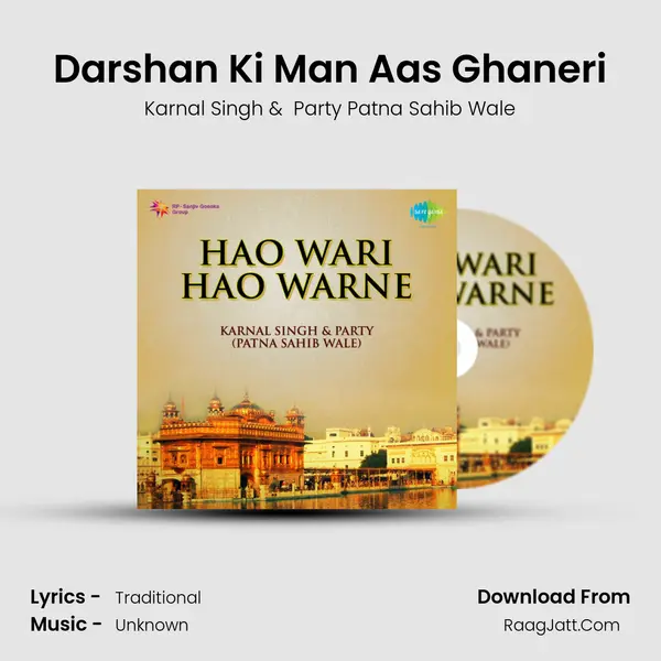 Darshan Ki Man Aas Ghaneri MP3 Song by Karnal Singh Cover