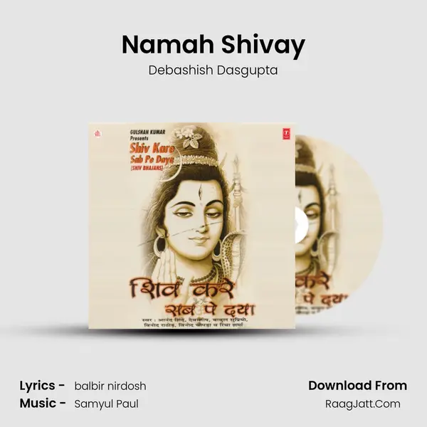 Namah Shivay MP3 Song by Debashish Dasgupta Cover