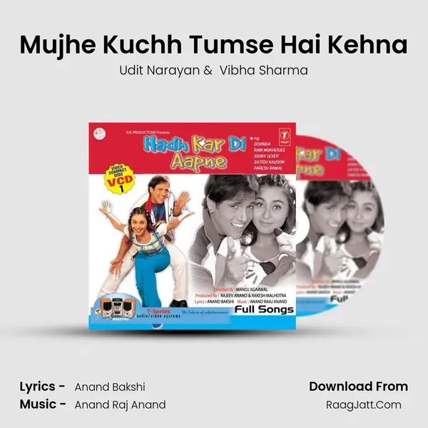 Mujhe Kuchh Tumse Hai Kehna MP3 Song by Udit Narayan Cover