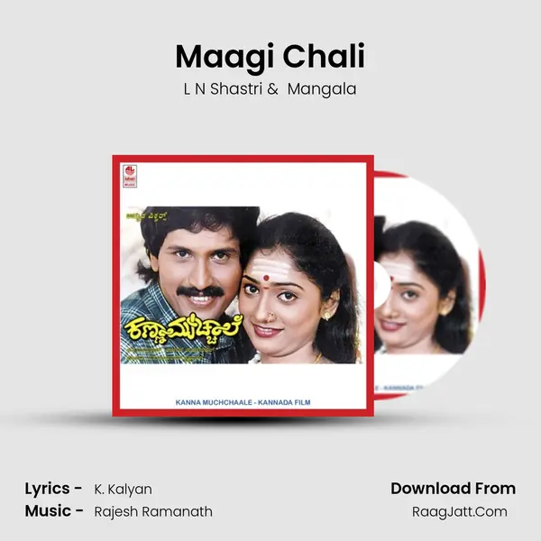Maagi Chali MP3 Song by L N Shastri Cover