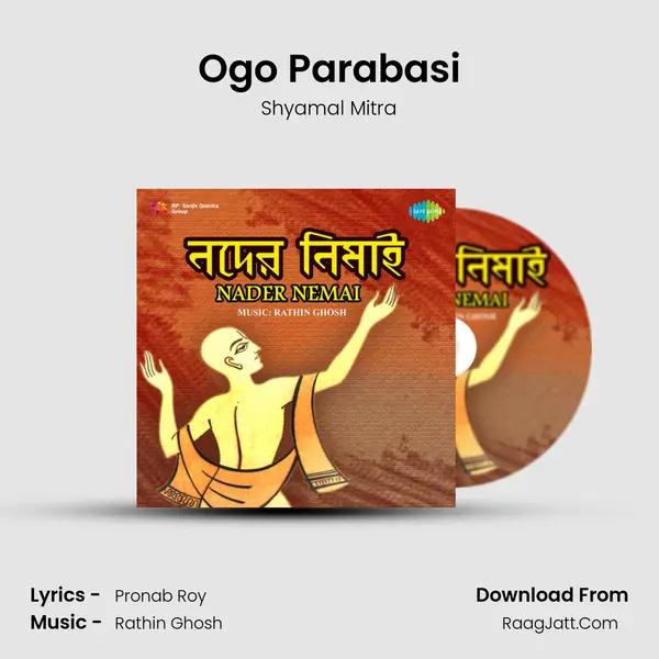 Ogo Parabasi MP3 Song by Shyamal Mitra Cover