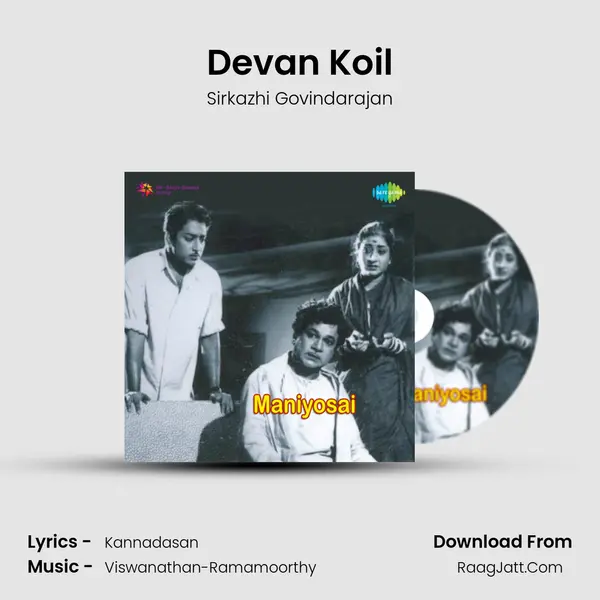 Devan Koil MP3 Song by Sirkazhi Govindarajan Cover
