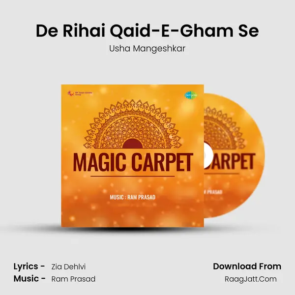 De Rihai Qaid-E-Gham Se MP3 Song by Usha Mangeshkar Cover