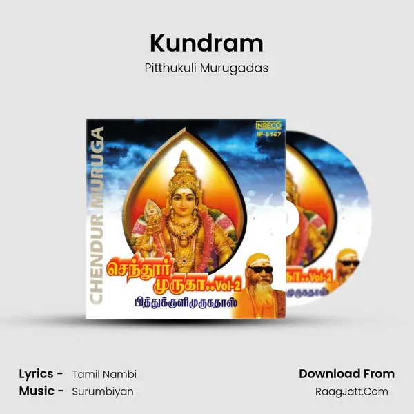 Kundram MP3 Song by Pitthukuli Murugadas Cover