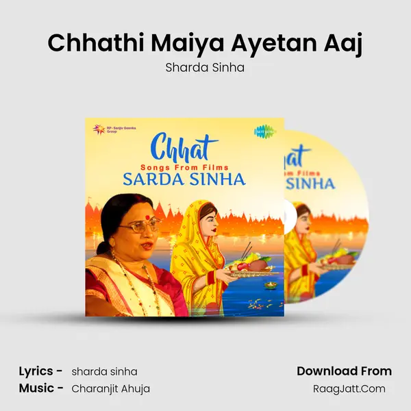Chhathi Maiya Ayetan Aaj MP3 Song by Sharda Sinha Cover