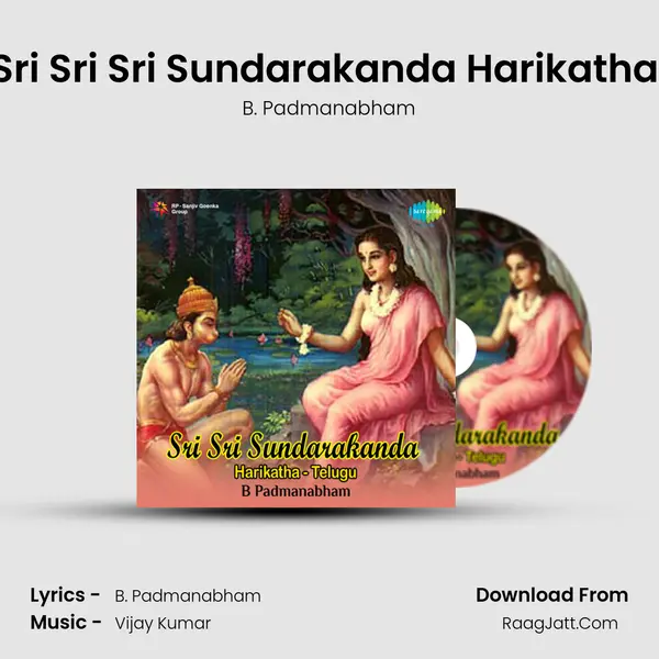Sri Sri Sri Sundarakanda Harikatha (Part 2) MP3 Song by B. Padmanabham Cover