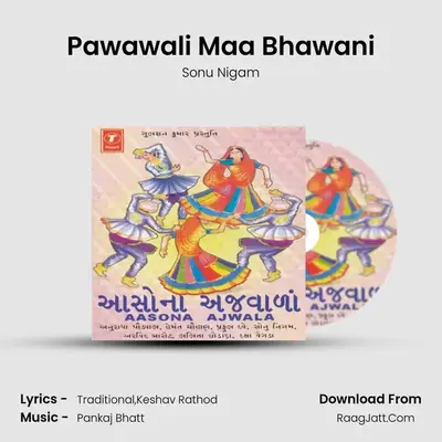 Pawawali Maa Bhawani MP3 Song by Sonu Nigam Cover