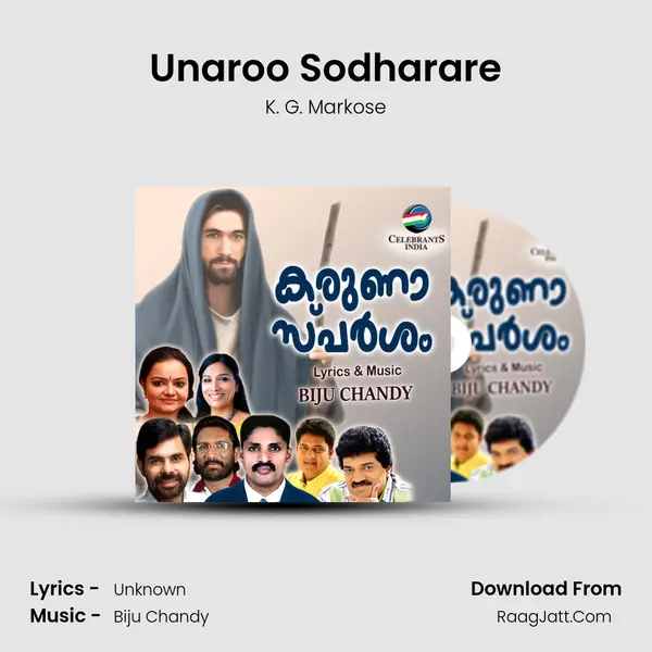 Unaroo Sodharare MP3 Song by K. G. Markose Cover