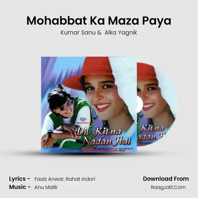 Mohabbat Ka Maza Paya MP3 Song by Kumar Sanu Cover