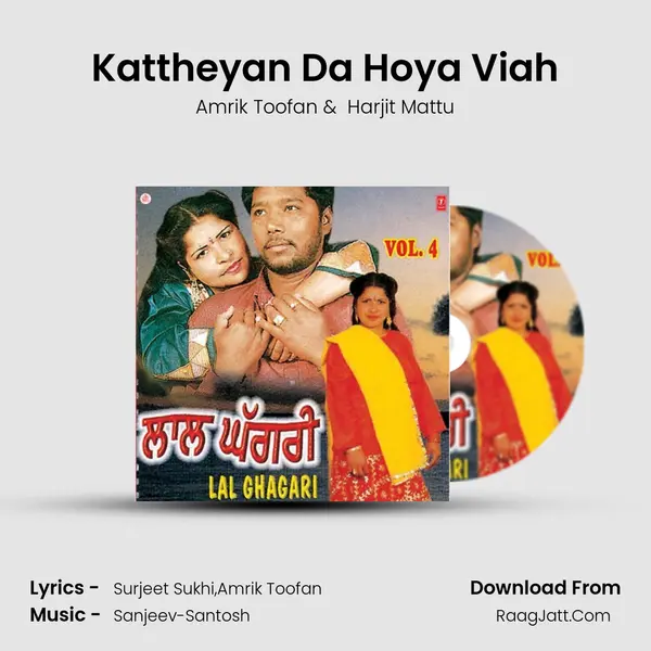 Kattheyan Da Hoya Viah MP3 Song by Amrik Toofan Cover