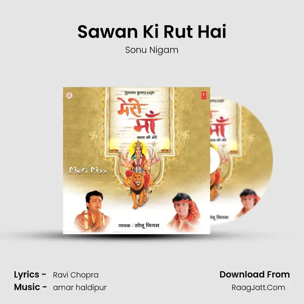 Sawan Ki Rut Hai MP3 Song by Sonu Nigam Cover
