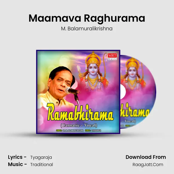 Maamava Raghurama MP3 Song by M. Balamuralikrishna Cover