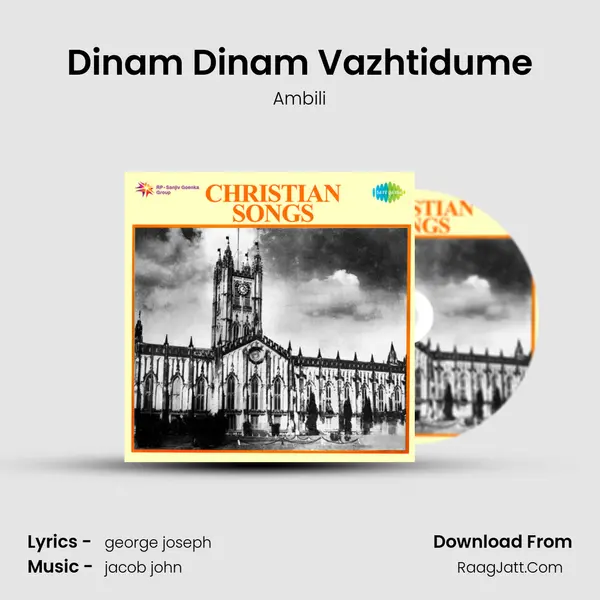Dinam Dinam Vazhtidume MP3 Song by Ambili Cover