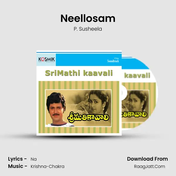Neellosam MP3 Song by P. Susheela Cover